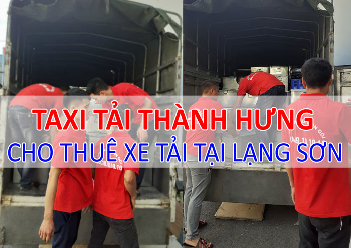 Dịch vụ cho thuê xe tải chở hàng tại Lạng Sơn