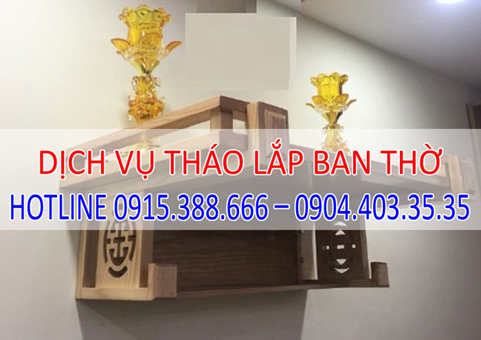 dịch vụ tháo lắp vận chuyển ban thờ tại Hà Nội