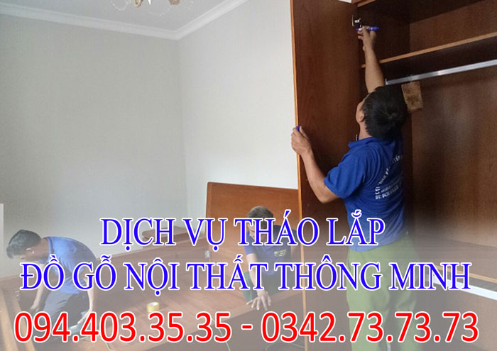 dịch vụ tháo lắp đồ gỗ nội thất thông minh giá rẻ dịch vụ tháo lắp đồ gỗ nội thất thông minh giá rẻ