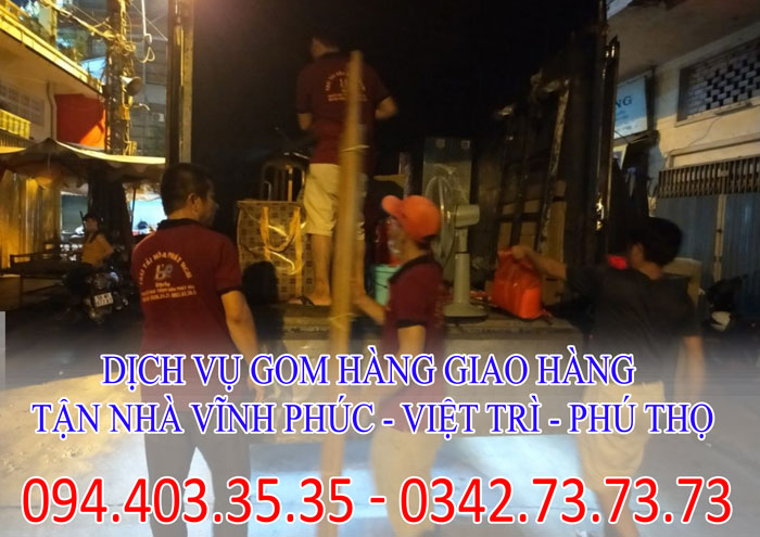 Dịch vụ gom hàng, gửi hàng giao hàng tận nhà Vĩnh Phúc - Việt Trì - Phú Thọ Dịch vụ gom hàng, gửi hàng giao hàng tận nhà Vĩnh Phúc - Việt Trì - Phú Thọ