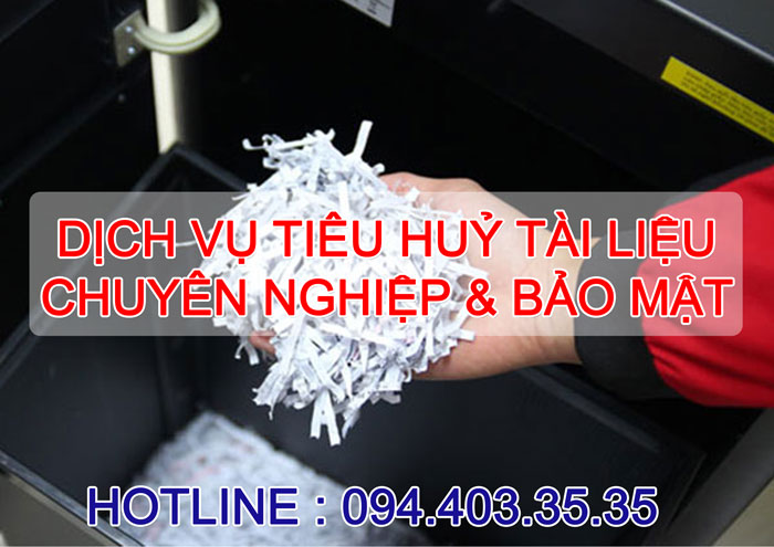 Quy trình tiêu hủy tài liệu hết giá trị Quy trình tiêu hủy tài liệu hết giá trị