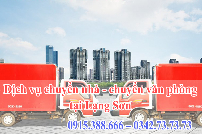 Dịch vụ chuyển nhà - chuyển văn phòng tại Lạng Sơn