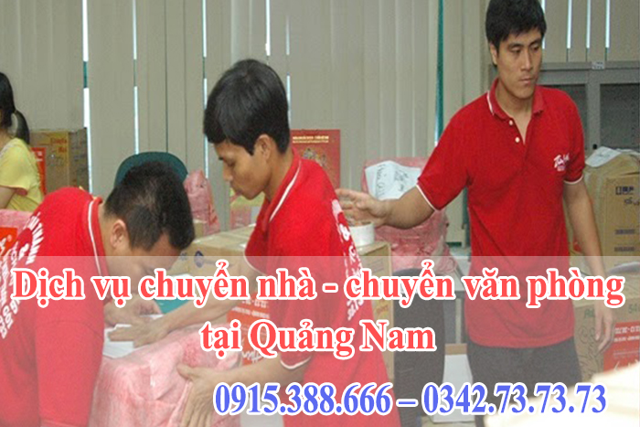 Dịch vụ chuyển nhà - chuyển văn phòng tại Quảng Nam