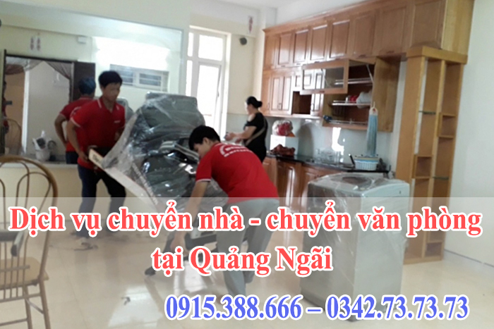 Dịch vụ chuyển nhà - chuyển văn phòng tại Quảng Ngãi