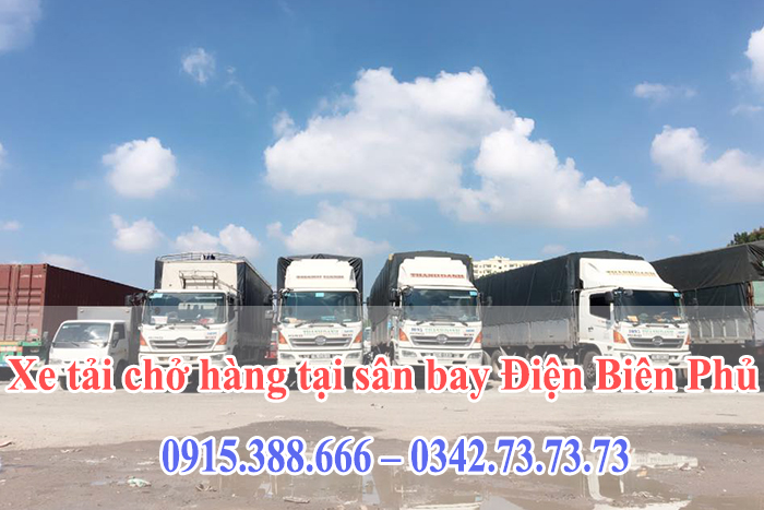Thuê xe tải chở hàng tại sân bay Điện Biên Phủ - Giải pháp vận chuyển hiệu quả
